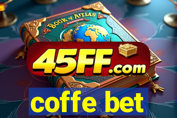 coffe bet